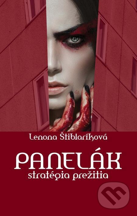 E-kniha: Panelák (Lenona Štiblaríková). Hydra E-kniha: Panelák (Lenona Štiblaríková). Hydra