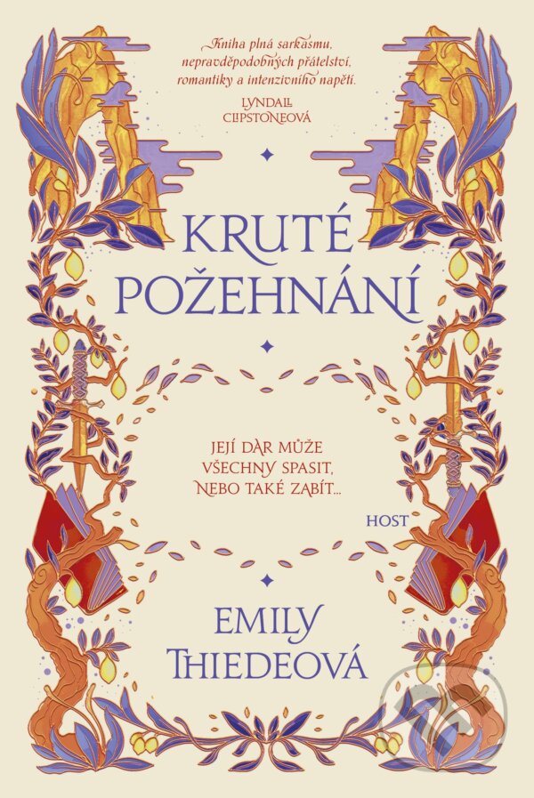 Kniha: Kruté požehnání (Emily Thiede). Host, 2023 Kniha: Kruté požehnání (Emily Thiede). Host, 2023