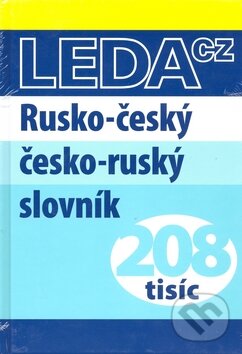Kniha: Rusko-český česko-ruský slovník (Leda). Leda, 2010 Kniha: Rusko-český česko-ruský slovník (Leda). Leda, 2010