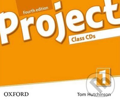 Project 1 - Class CDs (Tom Hutchinson). Oxford University Press, 2013 Project 1 - Class CDs (Tom Hutchinson). Oxford University Press, 2013