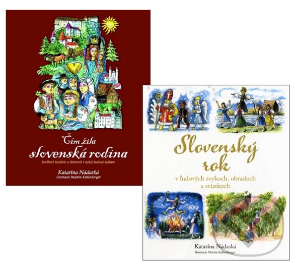 Kniha: Slovenský rok + Čím žila slovenská rodina (kolekcia) (Katarína Nádaská). Fortuna Libri Kniha: Slovenský rok + Čím žila slovenská rodina (kolekcia) (Katarína Nádaská). Fortuna Libri