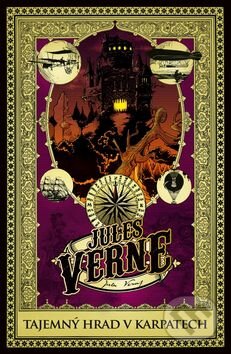 Kniha: Tajemný hrad v Karpatech (Jules Verne). Edice knihy Omega, 2015 Kniha: Tajemný hrad v Karpatech (Jules Verne). Edice knihy Omega, 2015