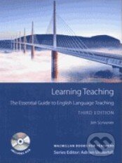 Kniha: Learning Teaching (Jim Scrivener). MacMillan, 2011 Kniha: Learning Teaching (Jim Scrivener). MacMillan, 2011