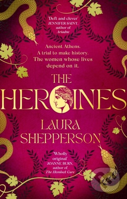 Kniha: The Heroines (Laura Shepperson). Sphere, 2023 Kniha: The Heroines (Laura Shepperson). Sphere, 2023