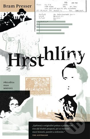 E-kniha: Hrst hlíny (Bram Presser). Argo, 2022 E-kniha: Hrst hlíny (Bram Presser). Argo, 2022