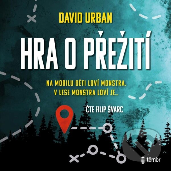 Audiokniha: Hra o přežití (David Urban). Témbr, 2023 Audiokniha: Hra o přežití (David Urban). Témbr, 2023