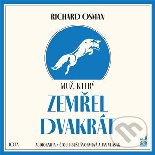 Audiokniha: Muž, který zemřel dvakrát (Richard Osman). OneHotBook, 2023 Audiokniha: Muž, který zemřel dvakrát (Richard Osman). OneHotBook, 2023