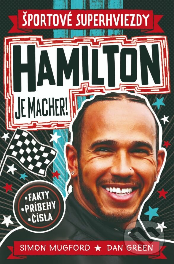 Kniha: Hamilton je macher! (Dan Green a Simon Mugford). Slovart, 2023 Kniha: Hamilton je macher! (Dan Green a Simon Mugford). Slovart, 2023