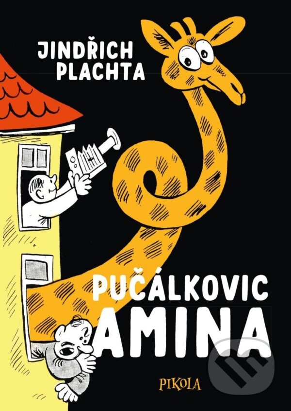 Kniha: Pučálkovic Amina (Jindřich Plachta). Pikola, 2023 Kniha: Pučálkovic Amina (Jindřich Plachta). Pikola, 2023
