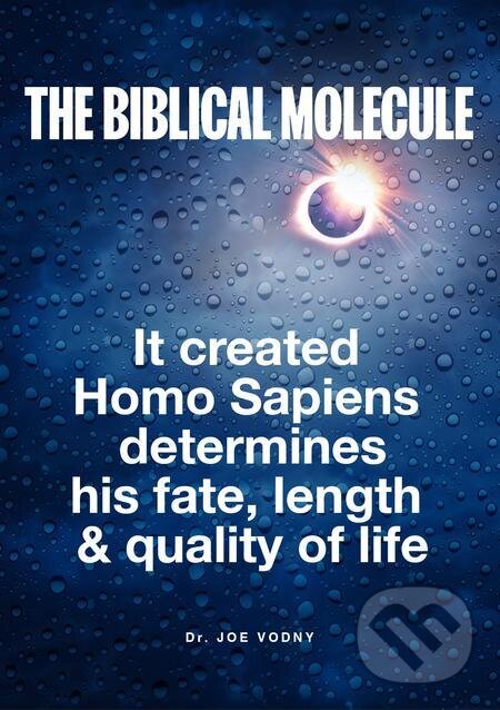 E-kniha: The Biblical Molecule (Joe Vodny). Elist, 2022 E-kniha: The Biblical Molecule (Joe Vodny). Elist, 2022