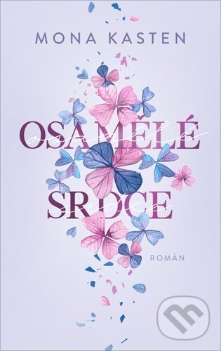 Kniha: Osamělé srdce (Mona Kasten). Red, 2023 Kniha: Osamělé srdce (Mona Kasten). Red, 2023