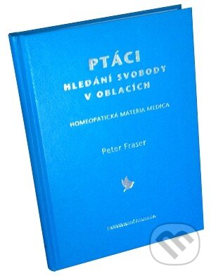 Kniha: Ptáci - hledání svobody v oblacích (Peter Fraser). Alternativa, 2014 Kniha: Ptáci - hledání svobody v oblacích (Peter Fraser). Alternativa, 2014