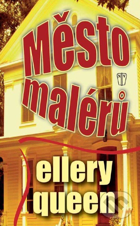 E-kniha: Město malérů (Roderik Haydon). Naše vojsko, 2012 E-kniha: Město malérů (Roderik Haydon). Naše vojsko, 2012