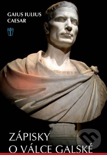 E-kniha: Zápisky o válce gálské (Gaius Iulius Caesar). Naše vojsko, 2009 E-kniha: Zápisky o válce gálské (Gaius Iulius Caesar). Naše vojsko, 2009