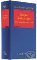 Kniha: European Insolvency Law (Burkhard Hess). C. H. Beck DE, 2013 Kniha: European Insolvency Law (Burkhard Hess). C. H. Beck DE, 2013