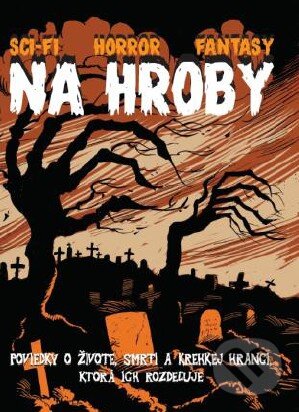 Kniha: Na hroby (Hydra). Hydra, 2014 Kniha: Na hroby (Hydra). Hydra, 2014
