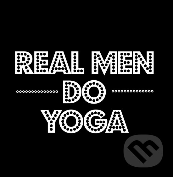 Motivačná karta: Real men do yoga, Madhuka, 2014
