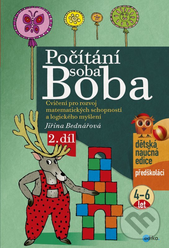 Kniha: Počítání soba Boba 2 (Jiřina Bednářová). Edika, 2014 Kniha: Počítání soba Boba 2 (Jiřina Bednářová). Edika, 2014