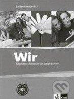 Kniha: Wir 3 - Lehrerhandbuch (Giorgio Motta). Klett Kniha: Wir 3 - Lehrerhandbuch (Giorgio Motta). Klett
