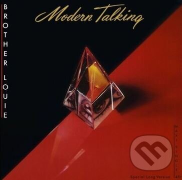 Hudobné CD: Modern Talking: Brother Louie (Coloured) 12" LP (Hudobné albumy). Hudobné albumy, 2023 Hudobné CD: Modern Talking: Brother Louie (Coloured) 12" LP (Hudobné albumy). Hudobné albumy, 2023