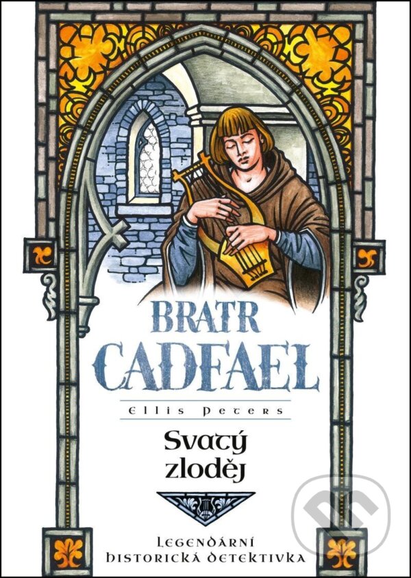 Kniha: Svatý zloděj (Ellis Peters). Mystery Press, 2023 Kniha: Svatý zloděj (Ellis Peters). Mystery Press, 2023