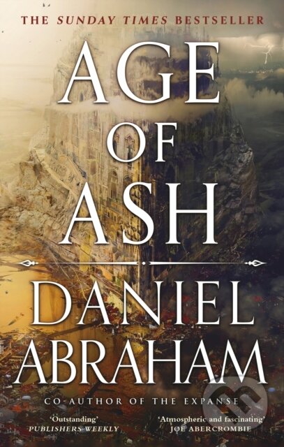 Kniha: Age of Ash (Daniel Abraham). Little, Brown, 2023 Kniha: Age of Ash (Daniel Abraham). Little, Brown, 2023