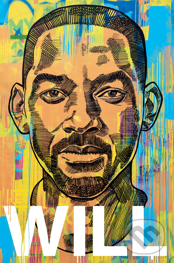 E-kniha: Will (Mark Manson a Will Smith). Via, 2023 E-kniha: Will (Mark Manson a Will Smith). Via, 2023