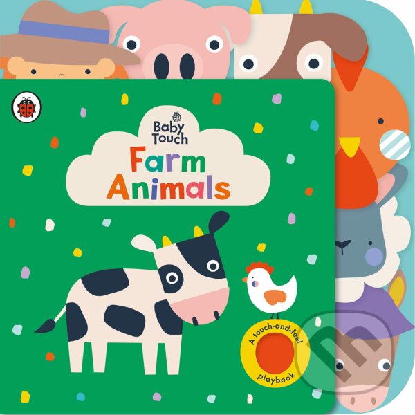 Kniha: Baby Touch: Farm Animals (Ladybird Books). Ladybird Books, 2023 Kniha: Baby Touch: Farm Animals (Ladybird Books). Ladybird Books, 2023