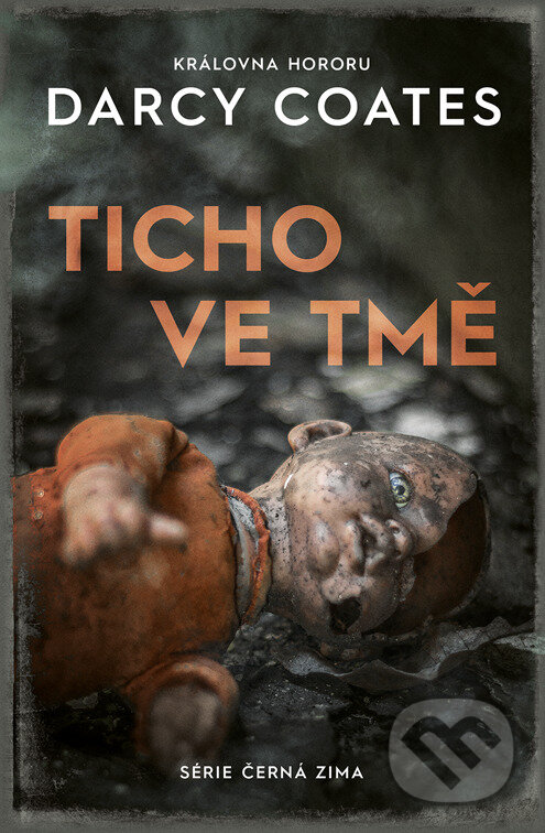E-kniha: Ticho ve tmě (Darcy Coates). Fobos, 2023 E-kniha: Ticho ve tmě (Darcy Coates). Fobos, 2023