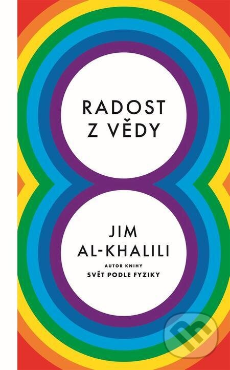 E-kniha: Radost z vědy (Jim Al-Khalili). Slovart CZ, 2023 E-kniha: Radost z vědy (Jim Al-Khalili). Slovart CZ, 2023