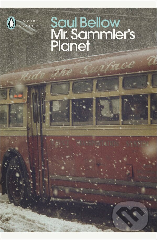 Kniha: Mr Sammler's Planet (Saul Bellow). Penguin Books, 2007 Kniha: Mr Sammler's Planet (Saul Bellow). Penguin Books, 2007