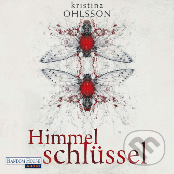 Audiokniha: Himmelschlüssel (Kristina Ohlsson). Random House, 2014 Audiokniha: Himmelschlüssel (Kristina Ohlsson). Random House, 2014