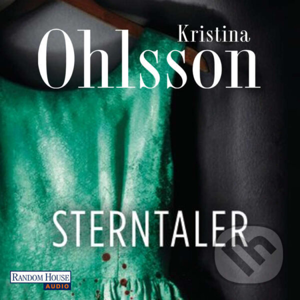 Audiokniha: Sterntaler (Kristina Ohlsson). Random House, 2013 Audiokniha: Sterntaler (Kristina Ohlsson). Random House, 2013