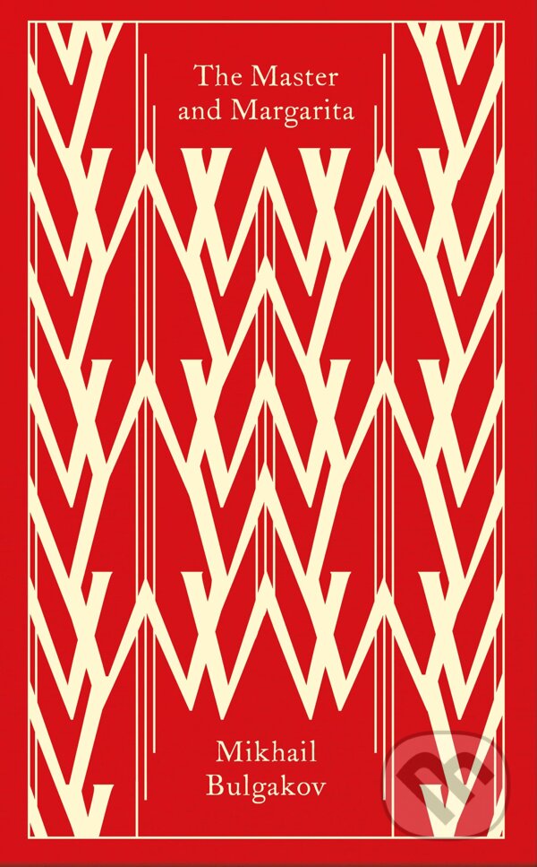 Kniha: The Master And Margarita (Mikhail Bulgakov). Penguin Books, 2023 Kniha: The Master And Margarita (Mikhail Bulgakov). Penguin Books, 2023