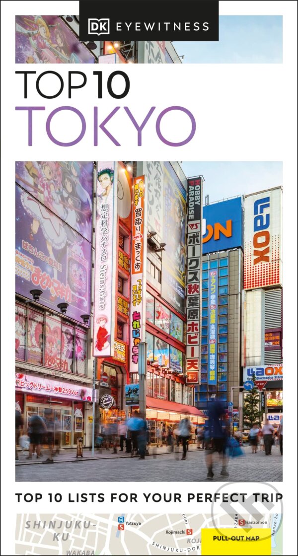 Kniha: Tokyo (DK Eyewitness). Dorling Kindersley, 2023 Kniha: Tokyo (DK Eyewitness). Dorling Kindersley, 2023