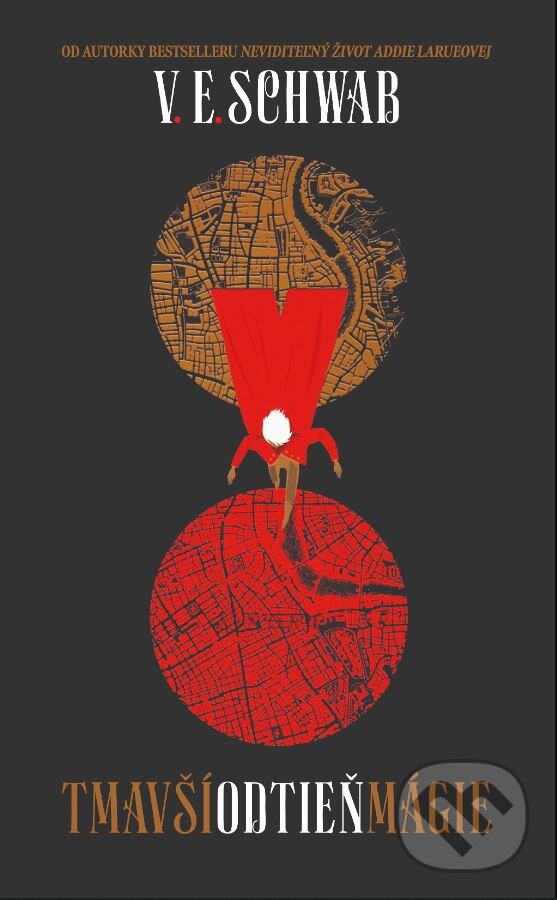 Kniha: Tmavší odtieň mágie (Victoria Schwab). Slovart, 2023 Kniha: Tmavší odtieň mágie (Victoria Schwab). Slovart, 2023