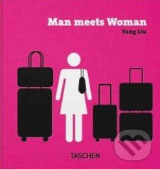 Kniha: Man Meets Woman (Yang Liu). Taschen, 2014 Kniha: Man Meets Woman (Yang Liu). Taschen, 2014