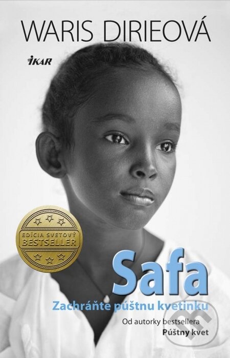 Kniha: Safa (Waris Dirie). Ikar, 2015 Kniha: Safa (Waris Dirie). Ikar, 2015