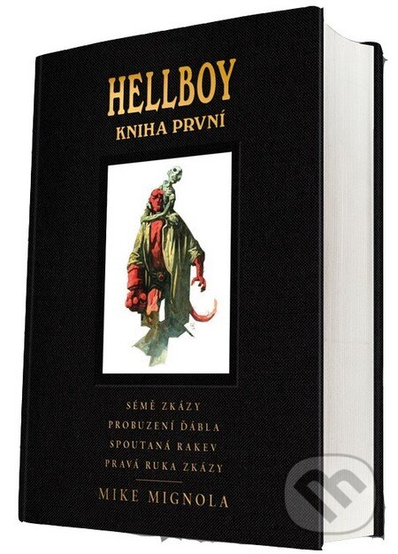Kniha: Hellboy (Mike Mignola). ComicsCentrum, 2014 Kniha: Hellboy (Mike Mignola). ComicsCentrum, 2014