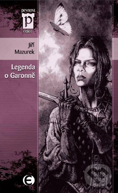 E-kniha: Legenda o Garonně (Jiří Mazurek). Epocha, 2009 E-kniha: Legenda o Garonně (Jiří Mazurek). Epocha, 2009