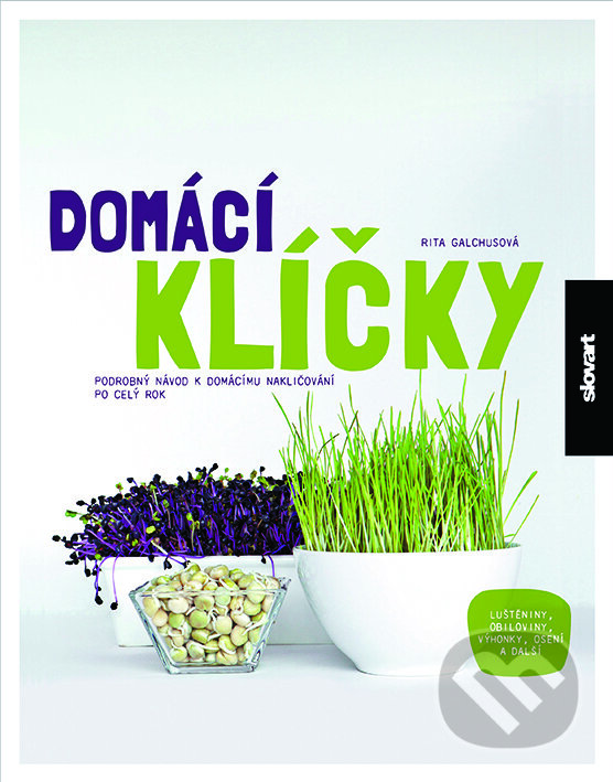 Kniha: Domácí klíčky (Rita Galchusová). Slovart CZ, 2015 Kniha: Domácí klíčky (Rita Galchusová). Slovart CZ, 2015