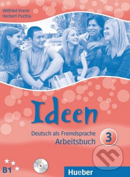 Kniha: Ideen 3 - Arbeitsbuch + CD (Herbert Puchta a Wilfried Krenn). Max Hueber Verlag, 2011 Kniha: Ideen 3 - Arbeitsbuch + CD (Herbert Puchta a Wilfried Krenn). Max Hueber Verlag, 2011