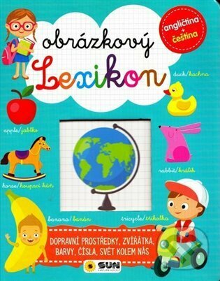 Kniha: Obrázkový lexikon - první slůvka (SUN). SUN, 2023 Kniha: Obrázkový lexikon - první slůvka (SUN). SUN, 2023