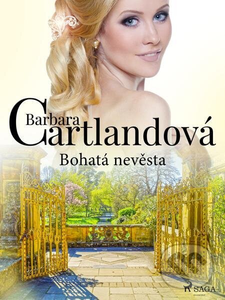 E-kniha: Bohatá nevěsta (Barbara Cartlandová). Saga Egmont E-kniha: Bohatá nevěsta (Barbara Cartlandová). Saga Egmont