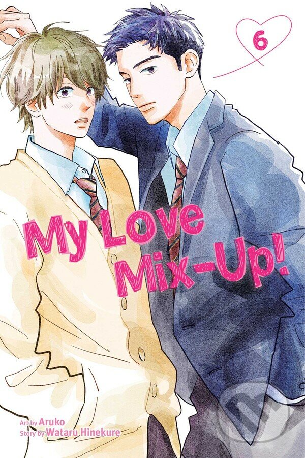 Kniha: My Love Mix-Up! 6 (Wataru Hinekure). Viz Media, 2023 Kniha: My Love Mix-Up! 6 (Wataru Hinekure). Viz Media, 2023