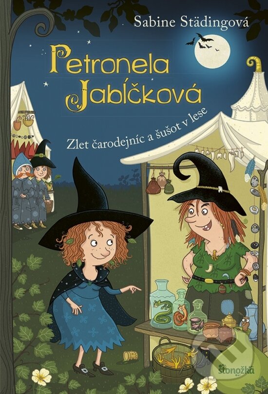 Kniha: Petronela Jabĺčková 7: Zlet čarodejníc a šušot v lese (Sabine Städing). Stonožka, 2023 Kniha: Petronela Jabĺčková 7: Zlet čarodejníc a šušot v lese (Sabine Städing). Stonožka, 2023