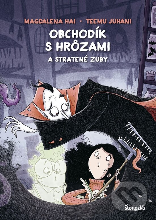 Kniha: Obchodík s hrôzami 2: Stratené zuby (Magdalena Hai). Stonožka, 2023 Kniha: Obchodík s hrôzami 2: Stratené zuby (Magdalena Hai). Stonožka, 2023