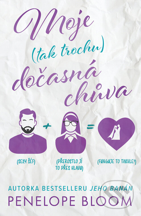 E-kniha: Moje (tak trochu) dočasná chůva (Penelope Bloom). Red, 2023 E-kniha: Moje (tak trochu) dočasná chůva (Penelope Bloom). Red, 2023