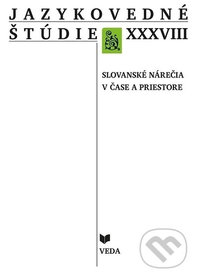 Kniha: Jazykovedné štúdie XXXVIII. (Martin Chochol). VEDA, 2023 Kniha: Jazykovedné štúdie XXXVIII. (Martin Chochol). VEDA, 2023