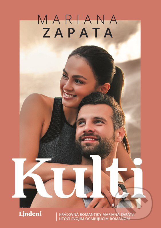 Kniha: Kulti (Mariana Zapata). Lindeni, 2023 Kniha: Kulti (Mariana Zapata). Lindeni, 2023